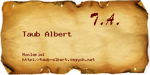 Taub Albert névjegykártya